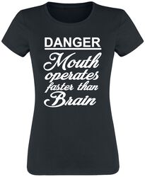 Danger - Mouth operates faster than brain, Slogans, Tričko