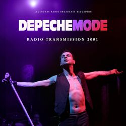 Radio Transmission 2001 / Radio Broadcast, Depeche Mode, SINGEL