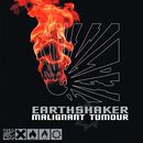 Earthshaker, Malignant Tumour, LP