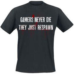 Gamers Never Die, Gaming Slogans, Tričko