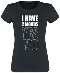 I Have 2 Moods: Yes - No, Slogans, Tričko