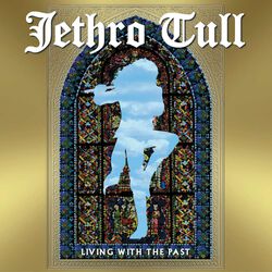 Living with the past, Jethro Tull, CD