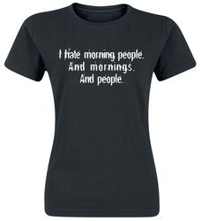 Morning People, Slogans, Tričko